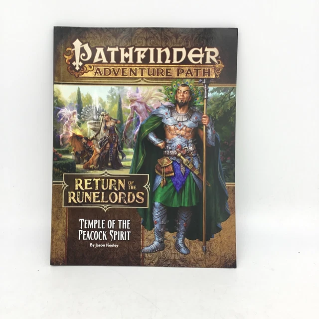 PATHFINDER ADVENTURE PATH Temple of the Peacock Spirit Return of the