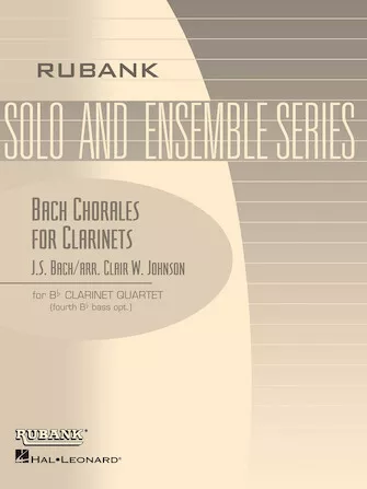 Bach Chorales for Clarinets Clarinet Quartet - Grade 1 J.S. Bach