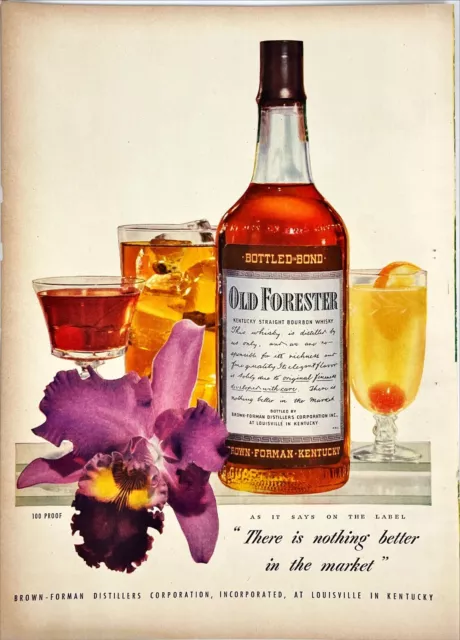 Old Forester Bourbon Whisky Brown–Forman Distillery Mancave Vtg Print Ad 1947