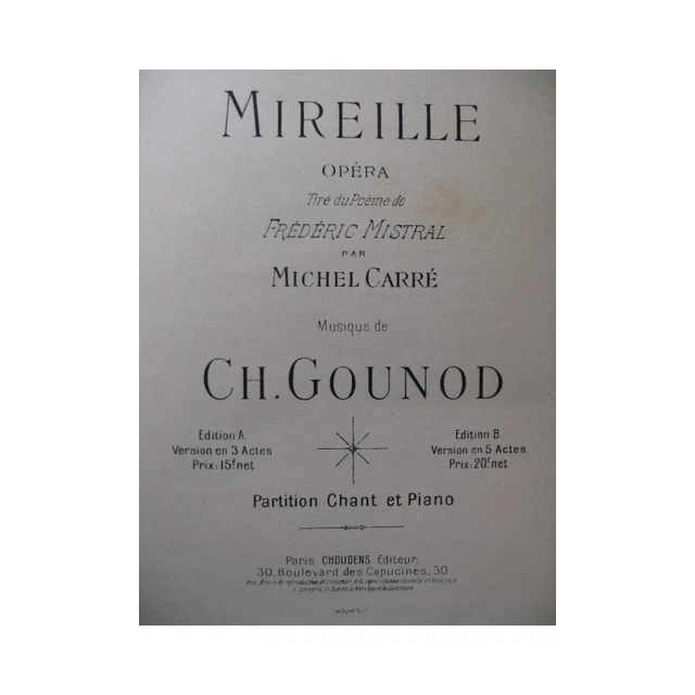 GOUNOD Charles Mireille Opéra Piano Chant