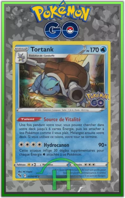 Tortank Holo - EB10.5:Pokemon Go - 017/078 - New French Pokemon Card