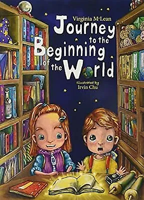 Journey to the Beginning of the World, Virginia McLean, Used; Very Good Book