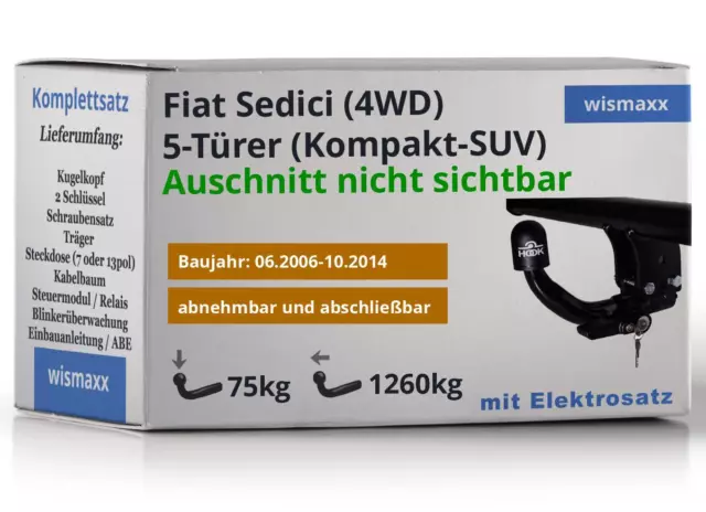 HOOK ANHÄNGERKUPPLUNG abnehmbar passend für Fiat Sedici (4WD) +7polig E-Satz ABE