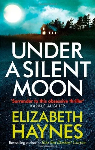 Under a Silent Moon (Detective Inspector Louisa Smith) By Elizabeth Haynes