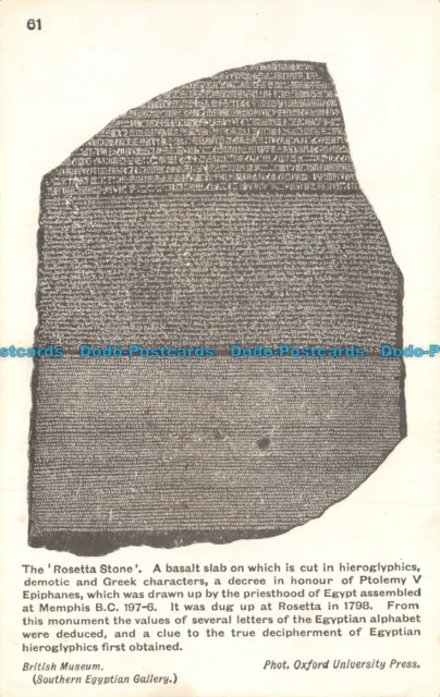 R104406 61. The Rosetta Stone. A basalt slab on which is cut in hieroglyphics. B