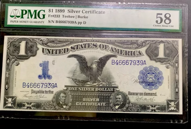 1899 $1 Silver Certificate - Fr233 - Teehee/Burke / PMG 58 / Bright & Clear Note
