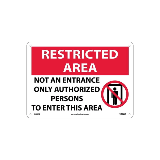NATIONAL MARKER NOTICE Signs; Restricted Area Not An Entrance Only ...