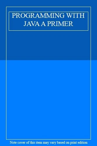 PROGRAMMING WITH JAVA A PRIMER --2000 publication. $20.32 - PicClick