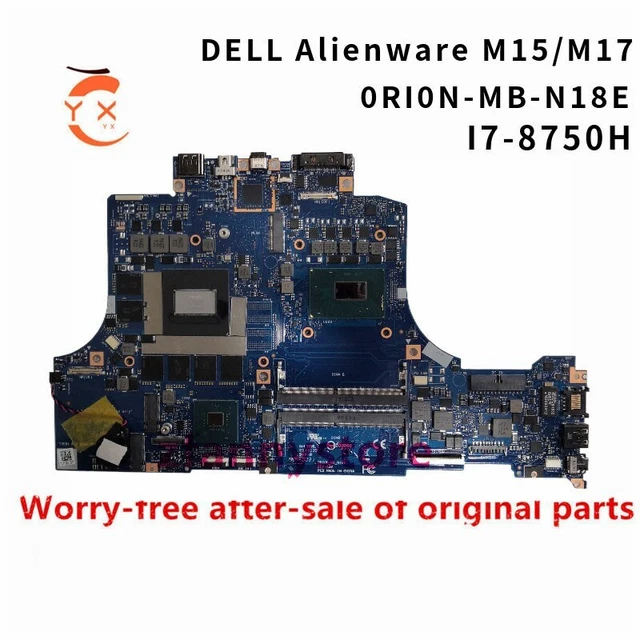 FOR DELL ALIENWARE M15/M17 motherboard I7-8750H graphics card N18E-G0 ...