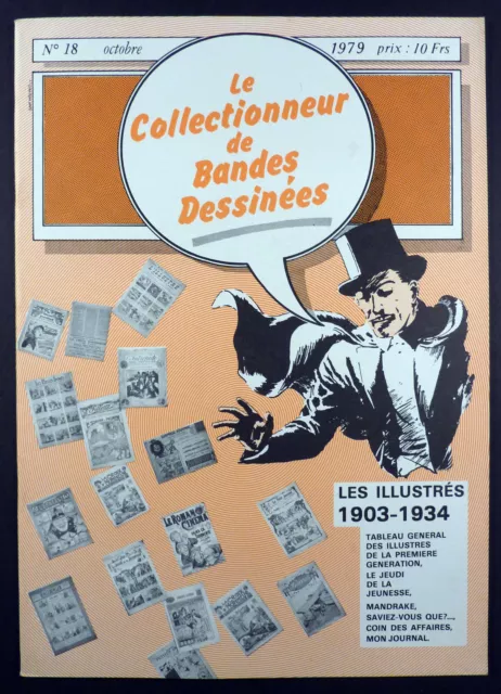 Le Collectionneur de Bandes Dessinées 18 d' octobre 1979 Ed. SCBD TBE