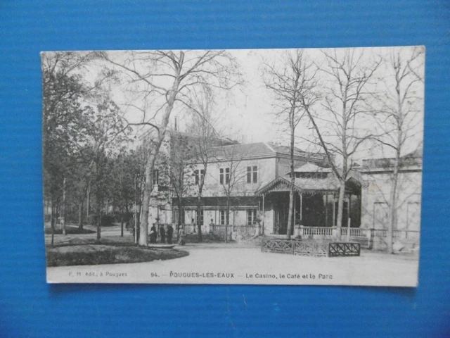 Old Postcard Of Pougues Les Eaues -19 - The Casino, The Cafe, The Park