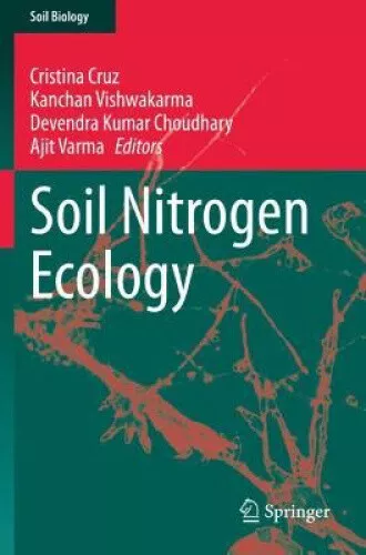 Soil Nitrogen Ecology (Soil Biology) by Cristina Cruz