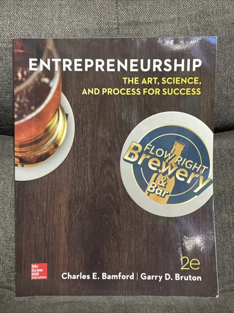 ENTREPRENEURSHIP: The Art, Science, and Process for Success by Garry Burton