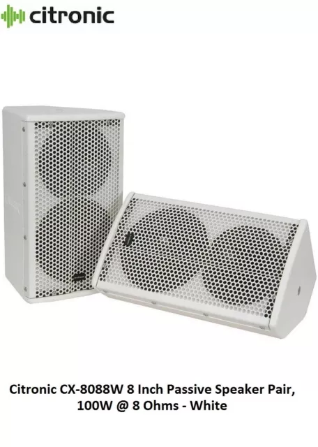 Citronic CX-8088W 8 Inch Passive Speaker Pair, 100W @ 8 Ohms - White "Brand New"