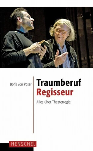 Traumberuf Regisseur|Boris von Poser|Broschiertes Buch|Deutsch