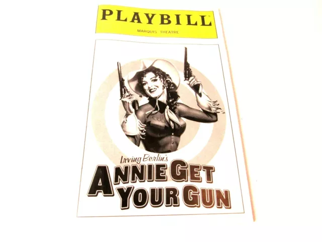 Annie Get Your Gun Playbill Magazine May 1999 Marquis Theater