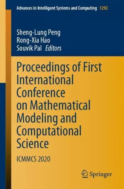 Proceedings of First International Conference on Mathematical Modeling and Compu