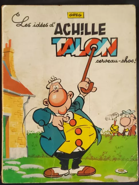 Les idées d'Achille Talon cerveau-choc ! EO brochée belge 1966 Greg Dargaud TBE