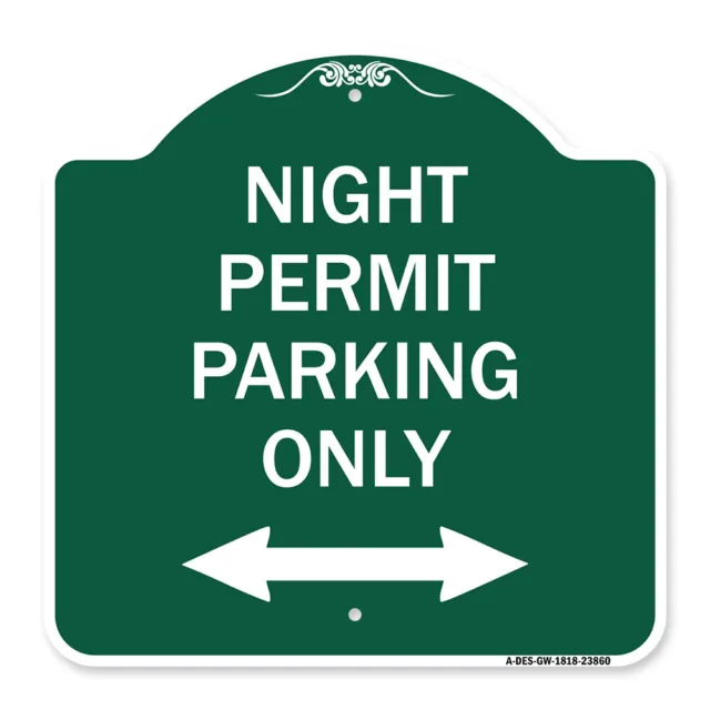 Designer Series Night Permit Parking Only (With Bi-Directional Arrow) Metal Sign
