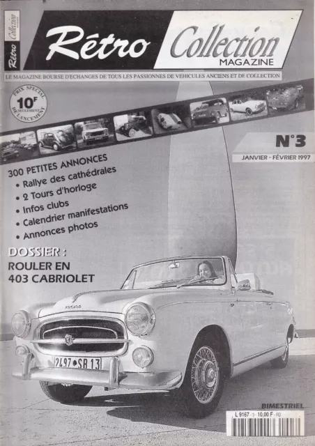 Retro Collection Magazine N°03 Rouler En 403 Cabriolet / Tours Horloge Castellet