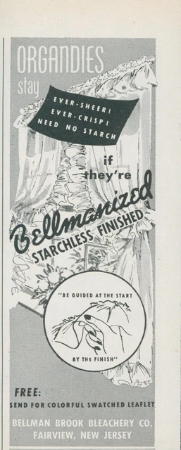 1951 Bellman Brook Bleachery Organdies Ever Sheer Starchless Vtg Print Ad BH1