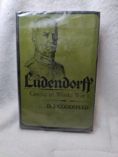 WW1 German Ludendorff Genius Of World War 1 History/Reference Book