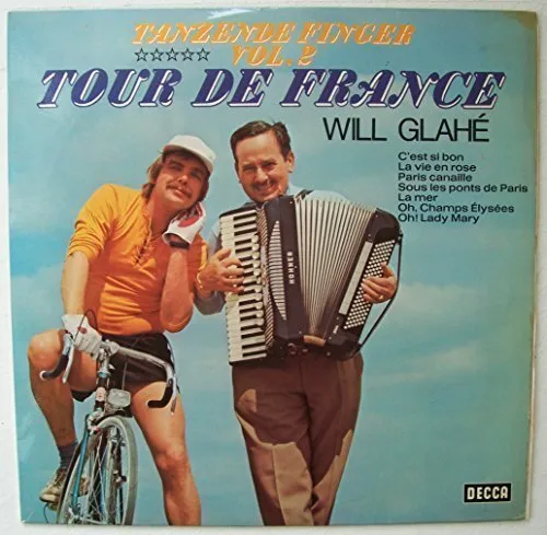 Will Glahé Tanzende Finger 2 - Tour de France  [LP]