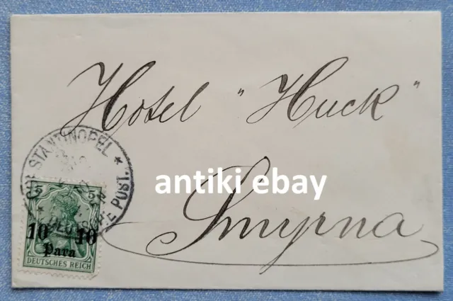 # DP Türkei - Brief 1910 von Constantinopel an das Hotel Huck in Smyrna