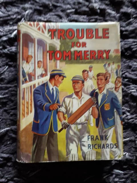 Trouble for Tom Merry by Frank Richards, hardback, dust cover, FREE POST