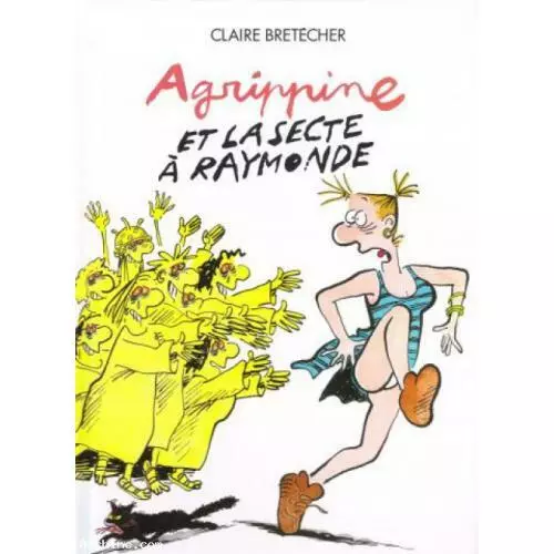 BD  Claire Bretécher " Agrippine "