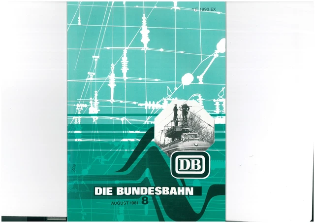 La Bundesbahn DB Rivista August 1981 8/81 1609-14-23