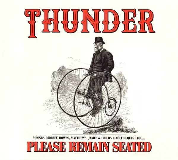 Thunder  - Please Remain Seated (CD, Album)