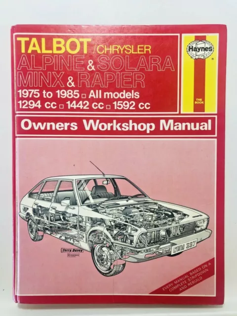 HAYNES CAR MANUAL - Talbot Alpine & Solara 1975 - 1986 No 337