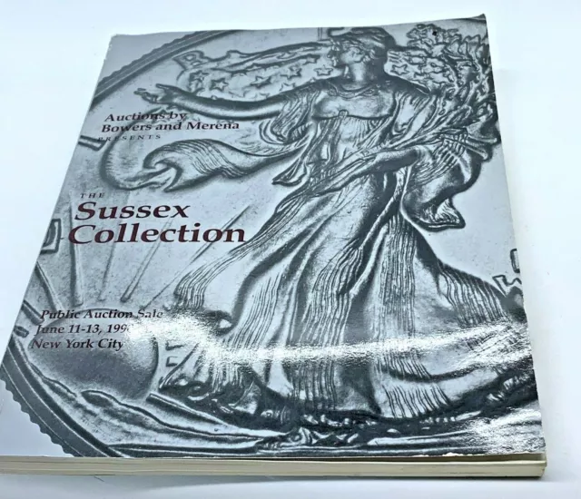 Vintage Auctions by Bowers and Merena The Sussex Auction Catalog June1990