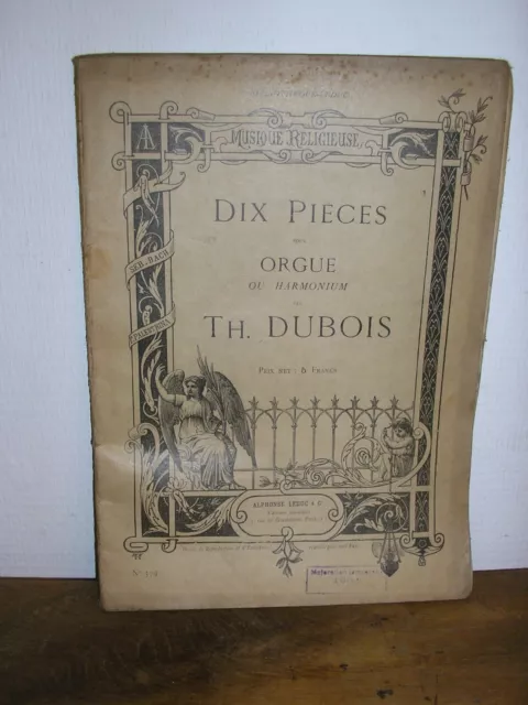 Partitions DIX Pièces pour ORGUE ou HARMONIUM TH. DUBOIS