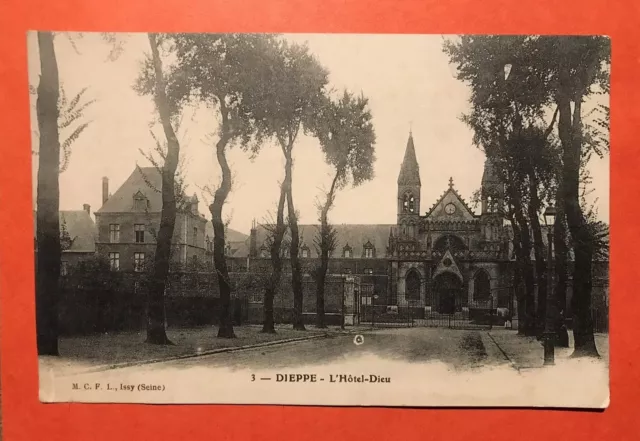 Cpa/Cp Ancienne Carte Postale 1913 - Dieppe - L'hôtel-Dieu - 76 Seine-Maritime -