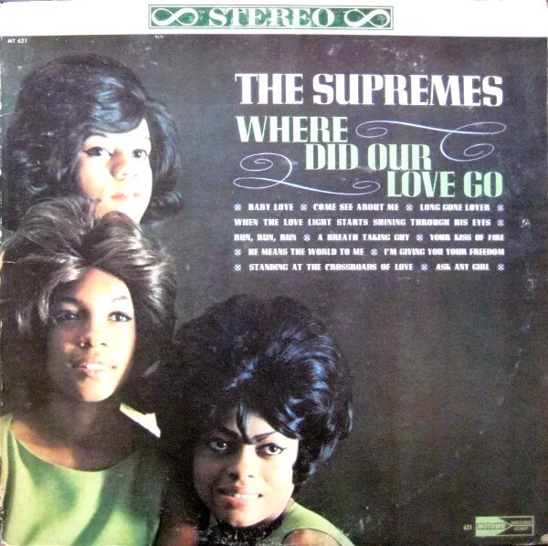 The Supremes - Where Did Our Love Go (LP, Album) (Very Good Plus (VG+))