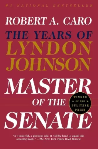 Robert A. Caro Master of the Senate (Paperback) Years of Lyndon Johnson