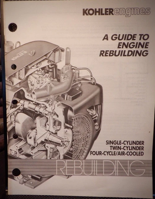 KOHLER ENGINES REBUILDING Engines A Guide 1989 Revision TP2150A