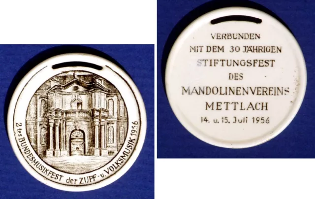 Plakette 2. BUNDESMUSIKFEST ZUPF- VOLKSMUSIK + MANDOLINENVEREIN METTLACH 1956