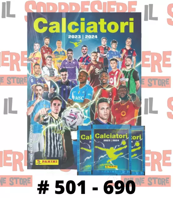 Calciatori Panini 2023-24 2024 Figurine A Scelta # 501 - 690 / E1 - E7