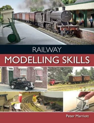 Railway Modelling Skills Fc Marriott Peter