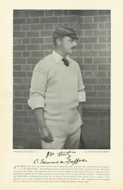 Charles Edmund De Trafford. Opening batsman. Leicestershire cricketer 1895