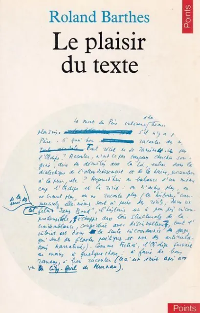 Le plaisir du texte. Points Littérature 135. Barthes, Roland: