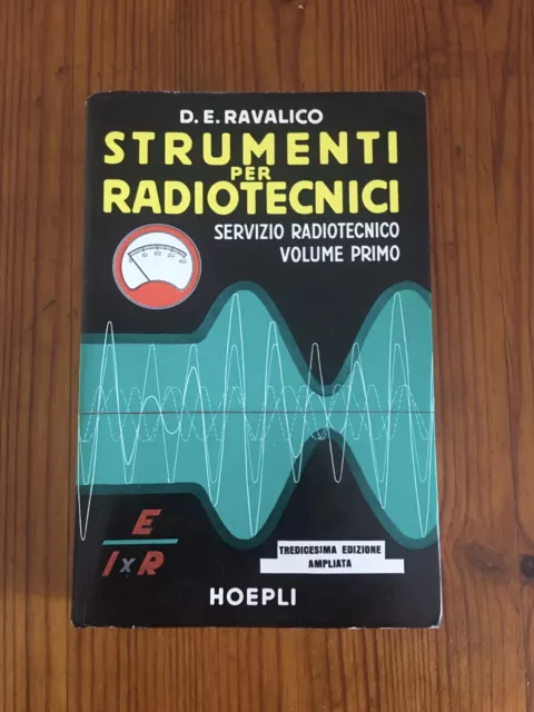 Tools For Radiotecnici Service Radio Hoepli Ravalico 1961 Old Book