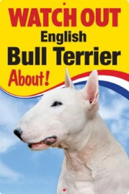 ENGLISH BULL TERRIER 3D  DOG SIGN great Christmas stocking filler