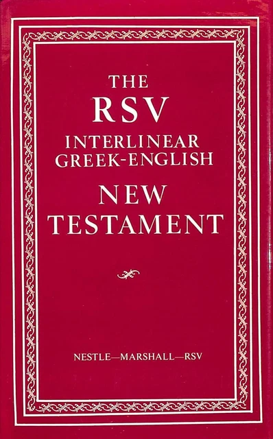 Revised Standard Version: Interlinear Greek and English (New Testament) Marshall