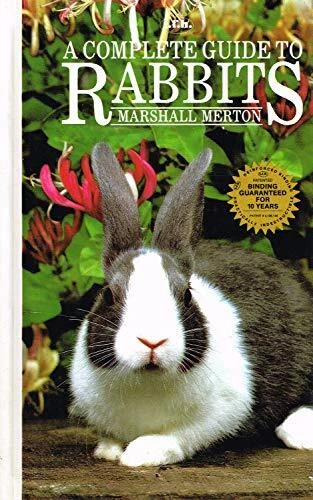 COMPLETE GUIDE TO Rabbits, Merton, Marshall EUR 4,19 - PicClick DE