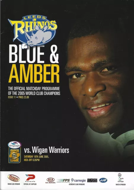 Leeds Rhinos v Wigan Warriors 18 Jun 2005 RUGBY LEAGUE PROGRAMME