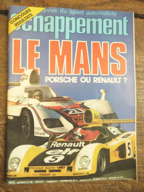 revue du sport automobile échappement n° 104 de  juin 1977